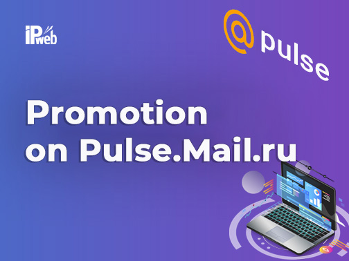 Promotion on Pulse Mail.ru